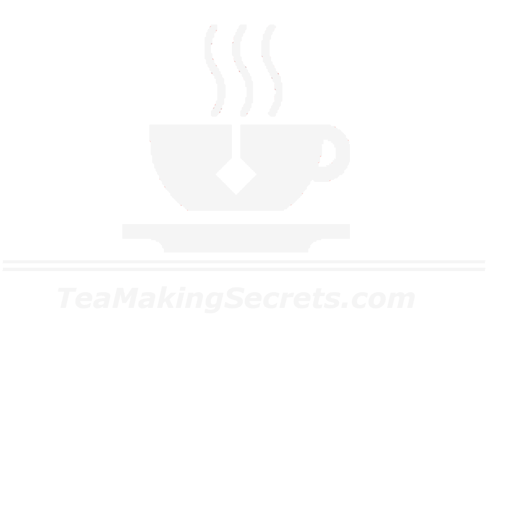 Tea Making Secrets